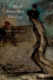 Types Of Pentecostal Theology