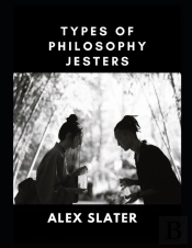 Types Of Philosophy Jesters