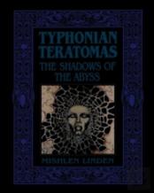 Typhonian Teratomas