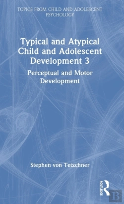 Bertrand.pt - Typical And Atypical Child Development 3 Perceptual And Motor Development