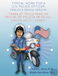 Bertrand.pt - Typical Work For A U.S. Police Officer- English And Spanish Version Trabajo Tipico Para Un Oficial De Policia De Ee.Uu. - Version Ingles Y Espanol