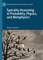 Typicality Reasoning In Probability, Physics, And Metaphysics