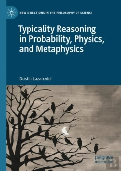 Bertrand.pt - Typicality Reasoning In Probability, Physics, And Metaphysics