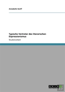 Bertrand.pt - Typische Vertreter Des Literarischen Expressionismus