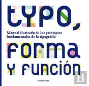 Typo, Forma Y Función