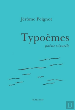 Bertrand.pt - Typoèmes ; Poésie Visuelle