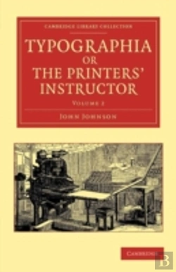 Bertrand.pt - Typographia, Or The Printers' Instructor