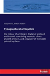 Typographical Antiquities