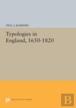 Typologies In England, 1650-1820