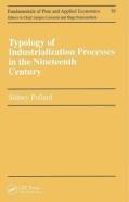 Typology Of Industrialization Processes In The Nineteenth Century