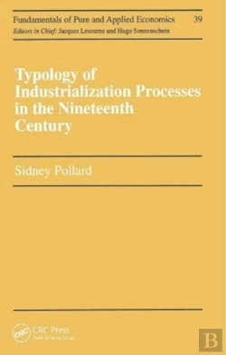 Bertrand.pt - Typology Of Industrialization Processes In The Nineteenth Century