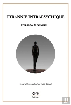 Bertrand.pt - Tyrannie Intrapsychique : Rph Éditions