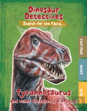 Tyrannosaurus And Other Cretaceous Dinosaurs