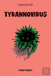Tyrannovirus