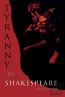 Tyranny In Shakespeare