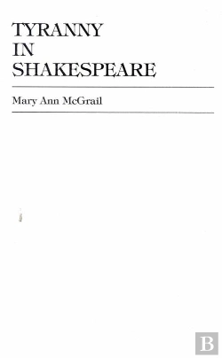 Bertrand.pt - Tyranny In Shakespeare