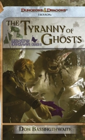 Tyranny Of Ghosts