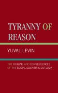 Tyranny Of Reason