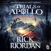 Tyrant'S Tomb (The Trials Of Apollo Book 4)