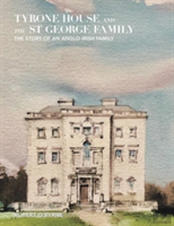 Bertrand.pt - Tyrone House And The St George Family