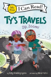 Ty'S Travels: Zip, Zoom!