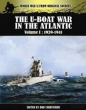 U-Boat War In The Atlantic Vol 1 - 1939-1941