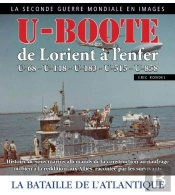 U-Boote De Lorient A L'Enfer
