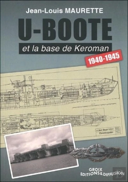 Bertrand.pt - U-Boote Et La Base De Keroman 1940-1945