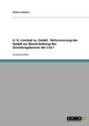U. K.-Limited Vs. Gmbh - Reformierung Der Gmbh Zur Beschrankung Des Grundungsbooms Der Ltd.?