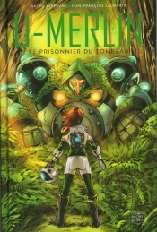 U-Merlin V 03 Le Prisonnier Du Tombeau