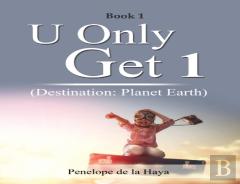 U Only Get 1