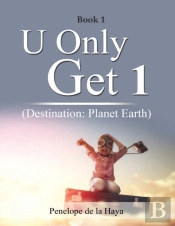 U Only Get 1