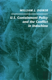 U. S. Containment Policy And The Conflict In Indochina