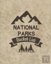 U. S. National Parks Bucket List Book