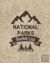 U. S. National Parks Bucket List Book