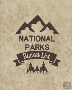 Bertrand.pt - U. S. National Parks Bucket List Book