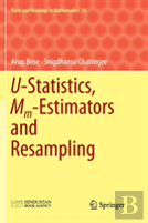 U-Statistics, Mm-Estimators And Resampling