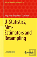 U-Statistics, Mm-Estimators And Resampling