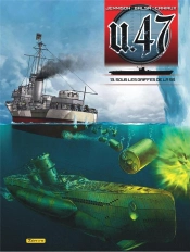 U.47 Tome 13 : Sous Les Griffes De La Ss