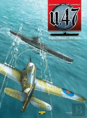 U.47 Tome 3 : Convois Sur L'Arctique
