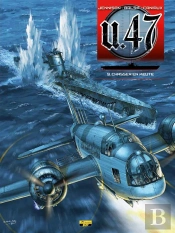 U.47 Tome 9 : Chasser En Meute