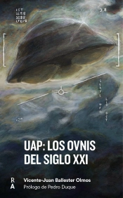 Uap: Los Ovni Del Siglo Xxi
