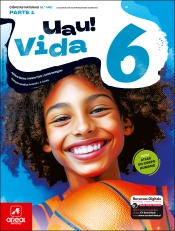 UAU! Vida 6 - Ciências Naturais - 6.º Ano