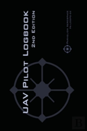 Uav Pilot Logbook 2nd Edition