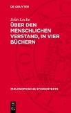 Uber Den Menschlichen Verstand, In Vier Buchern