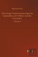 Uber Einige Ubereinstimmungen Im Seelenleben Der Wilden Und Der Neurotiker.