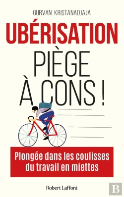 Bertrand.pt - Ubérisation, Piège À Cons !
