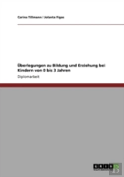 Bertrand.pt - Uberlegungen Zu Bildung Und Erziehung Bei Kindern Von 0 Bis 3 Jahren