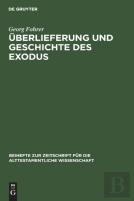 Uberlieferung Und Geschichte Des Exodus