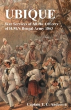 Bertrand.pt - Ubique War Services Of All The Officers Of H.M.'S Bengal Army 1863
